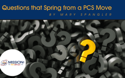 Questions that Spring from a PCS Move