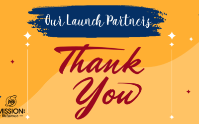 Our Launch Partners: THANK YOU!