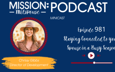 MMP# 981: Staying Connected to Your Spouse in a Busy Season