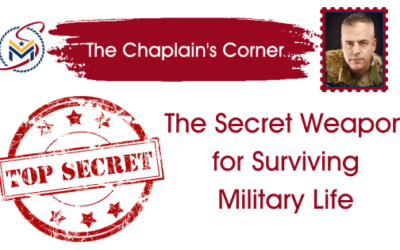The Secret Weapon for Surviving Military Life