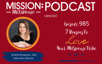 MMP #985: 7 Reasons to LOVE your Milspouse Tribe