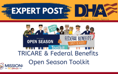 TRICARE & Federal Benefits Open Season Toolkit