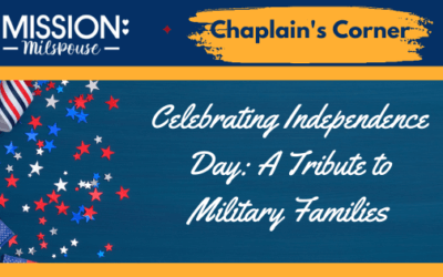 Celebrating Independence Day: A Tribute to Military Families