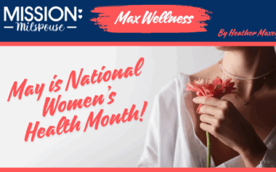 May is National Women’s Health Month!