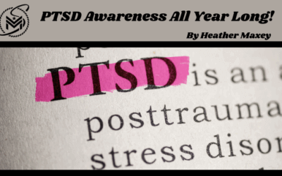 PTSD Awareness All Year Long!