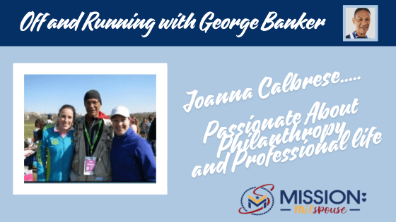 Joanna Calbrese….. Passionate About Philanthropy